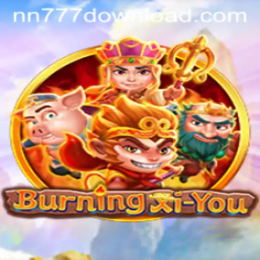 BurningXiYou: A Deep Dive into the Dynamic World of Adventure and Strategy